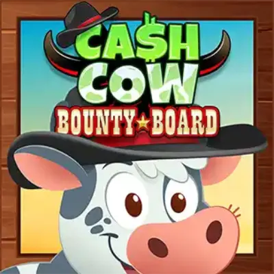 Cash Cow Bounty Board