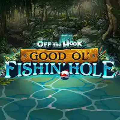 Off the Hook: Good Ol' Fishin' Hole